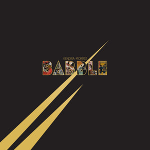 Morris, Kendra: Babble (Vinyl LP)