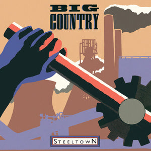Big Country: Steeltown - Ltd 180gm Vinyl (Vinyl LP)