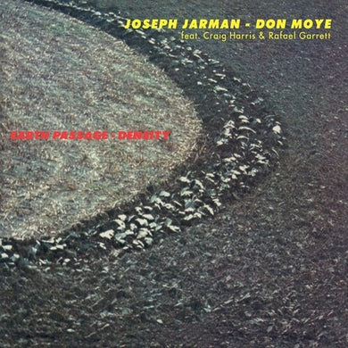 Jarman, Joseph / Moye, Don: Earth Passage - Density (Vinyl LP)