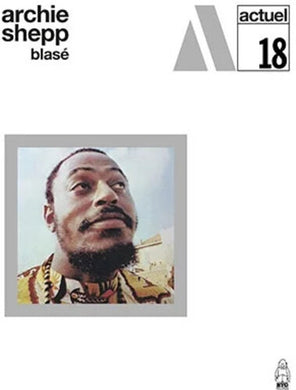 Shepp, Archie: BLASE (Vinyl LP)
