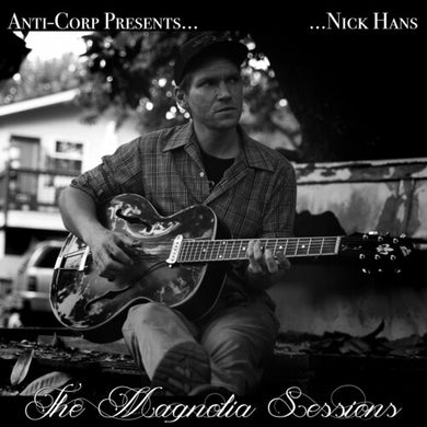 Hans, Nick: The Magnolia Sessions (Vinyl LP)