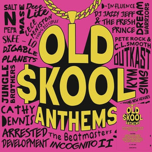 Old Skool Anthems / Various: Old Skool Anthems / Various - 140-Gram Black Vinyl (Vinyl LP)