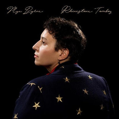 Byrne, Mya: Rhinestone Tomboy (Vinyl LP)