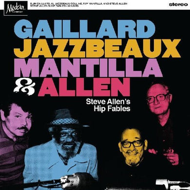 Gaillard / Jazzbeaux / Mantilla / Allen: Steve Allen's Hip Fables (Vinyl LP)