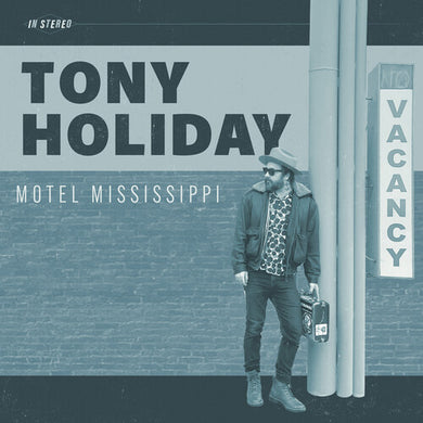 Holiday, Tony: Motel Mississippi (Vinyl LP)