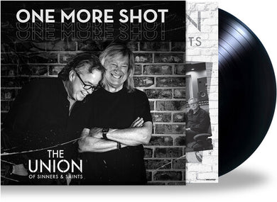 Union of Sinners & Saints: One More Shot (Vinyl LP)