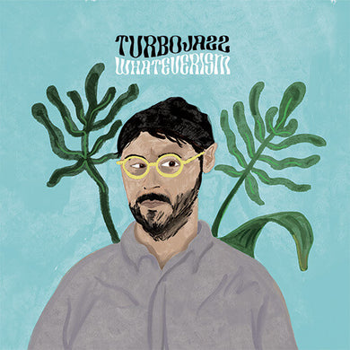 Turbojazz: Whateverism (Vinyl LP)