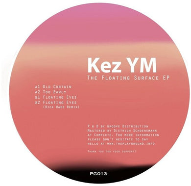 Kez Ym: The Floating Surface (12-Inch Single)