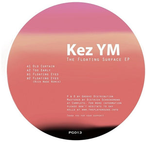 Kez Ym: The Floating Surface (12-Inch Single)
