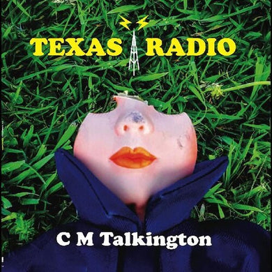C.M. Talkington: Texas Radio (Vinyl LP)