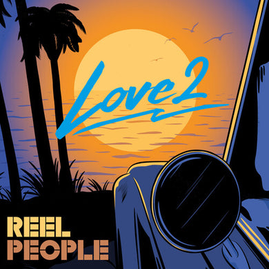 Reel People: Love 2 (Vinyl LP)