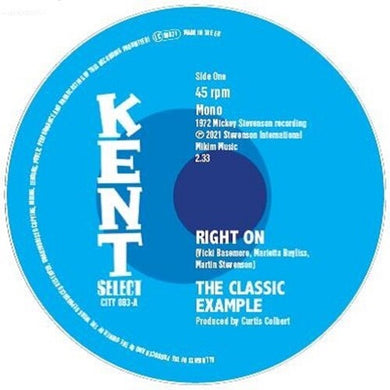 Classic Example: Right On / I Found Me A Girl (7-Inch Single)