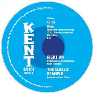 Classic Example: Right On / I Found Me A Girl (7-Inch Single)