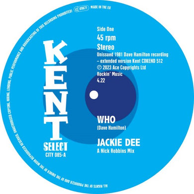 Dee, Jackie / Hamilton, Dave Band: Who / Who (Instrumental) (7-Inch Single)