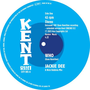 Dee, Jackie / Hamilton, Dave Band: Who / Who (Instrumental) (7-Inch Single)