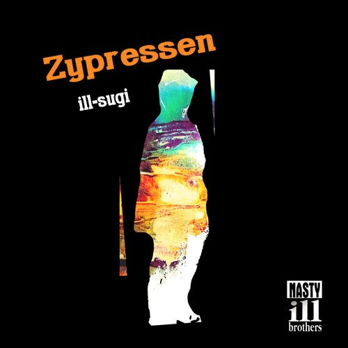 Ill Sugi: Zypressen (Vinyl LP)