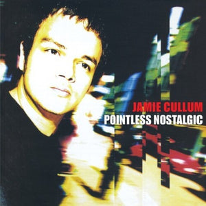 Pointless Nostalgicby Jamie Cullum (Vinyl Record)