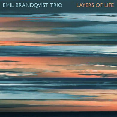 Brandqvist, Emil Trio: Layers Of Life (Vinyl LP)