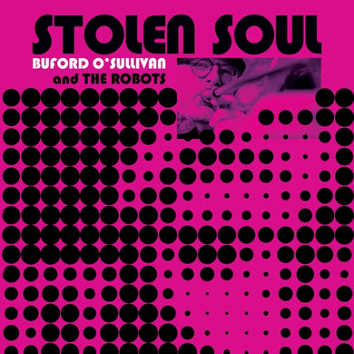 O'Sullivan, Buford: Stolen Soul (Vinyl LP)