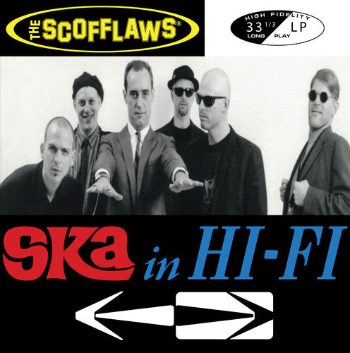 Scofflaws: Ska In Hi Fi (Vinyl LP)