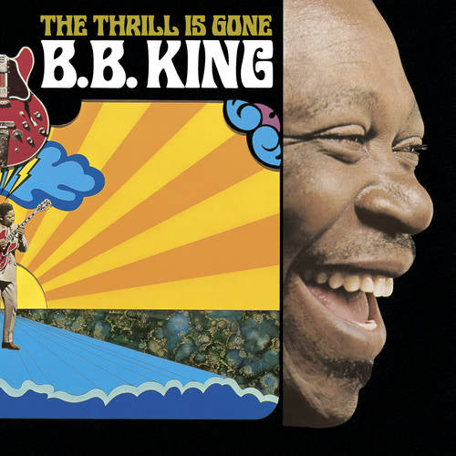 B.B. King: The Thrill Is Gone (Vinyl LP)