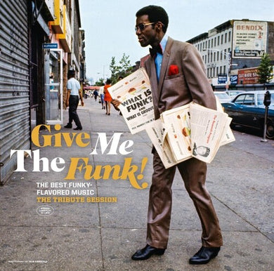 Give Me the Funk: The Tribute Session / Various: Give Me The Funk: The Tribute Session / Various (Vinyl LP)