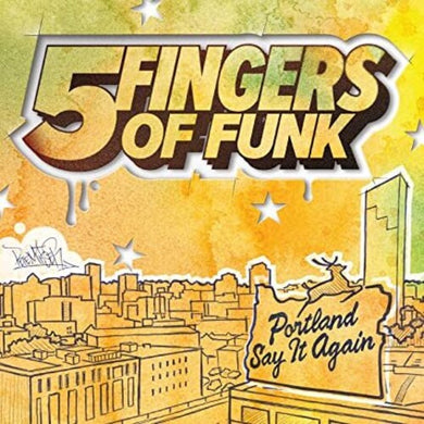 5 Fingers of Funk: Portland Say It Again (Vinyl LP)