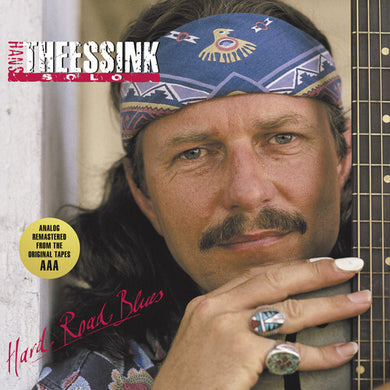 Theessink, Hans: Hard Road Blues (Vinyl LP)