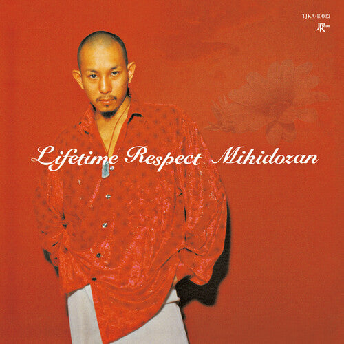 Miki Dozan: Lifetime Respect (7-Inch Single)