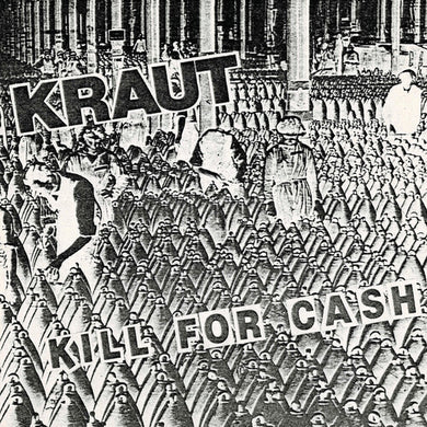 Kraut: Kill For Cash - Green (7-Inch Single)