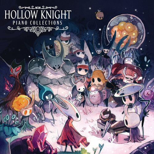 Hollow Knight Piano Collections - O.S.T.: Hollow Knight Piano Collections (Original Soundtrack) (Vinyl LP)