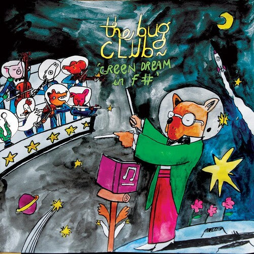 Bug Club: Green Dream In F# (Vinyl LP)