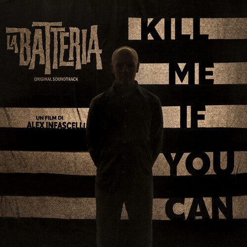 La Batteria: Kill Me If You Can (Vinyl LP)