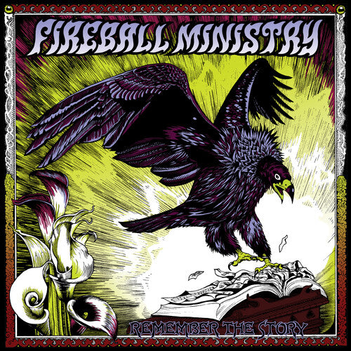 Fireball Ministry: Remember The Story (Vinyl LP)