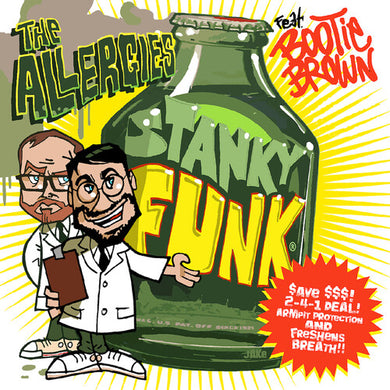 Allergies: Stanky Funk (feat. Bootie Brown) (7-Inch Single)
