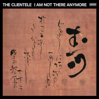 The Clientele: I Am Not There Anymore (Vinyl LP)