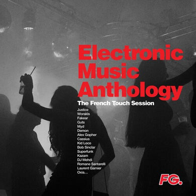 Electronic Music Anthology: French Touch / Various: Electronic Music Anthology: French Touch / Various (Vinyl LP)