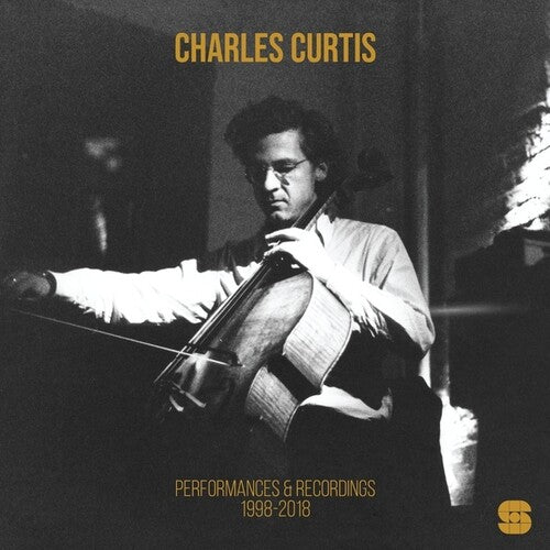 Curtis, Charles: Performances and Recordings 1998-2018 (Vinyl LP)