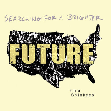 Chinkees: Searching For A Brighter Future (Vinyl LP)