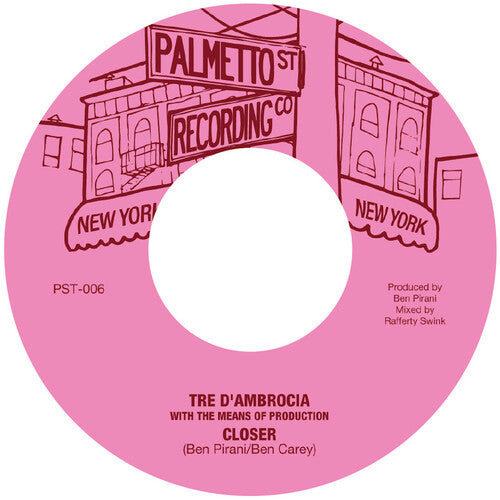 D'Ambrocia, Tre: Closer / Love Is Gonna Let You Down (7-Inch Single)
