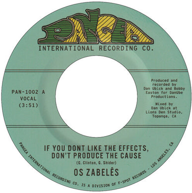 Os Zabeles: If You Don't Like The Effects, Don't Produce the C (7-Inch Single)