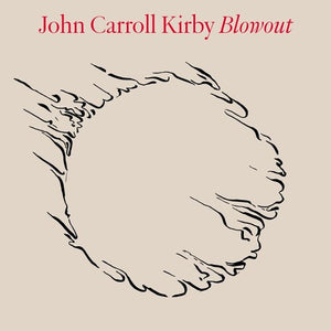 Kirby, John Carroll: Blowout (Vinyl LP)