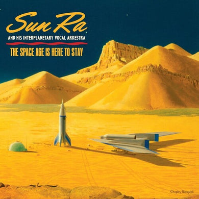 Sun Ra: The Space Age Is Here To Stay (Vinyl LP)