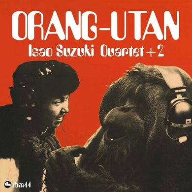 Suzuki, Isao / Quartet +2: Orang-Utan (Vinyl LP)