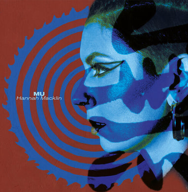 Macklin, Hannah: Mu (Vinyl LP)