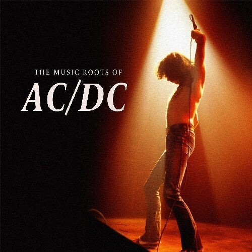 Ac/Dc: The Music Roots Of (Vinyl LP)