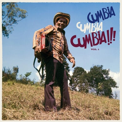 Cumbia Cumbia Cumbia 1 / Various: Cumbia Cumbia Cumbia!!!, Vol. 1 (Vinyl LP)