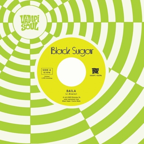 Black Sugar: Baila (7-Inch Single)