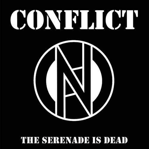 Conflict: The Serenade Is Dead - Black/White (7-Inch Single)