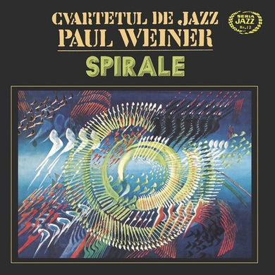 Cvartetul De Jazz Paul Weiner: Spirale (Vinyl LP)